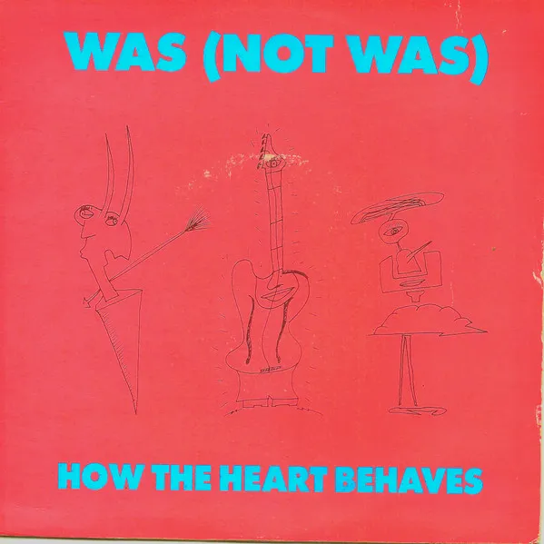 Was (Not Was)