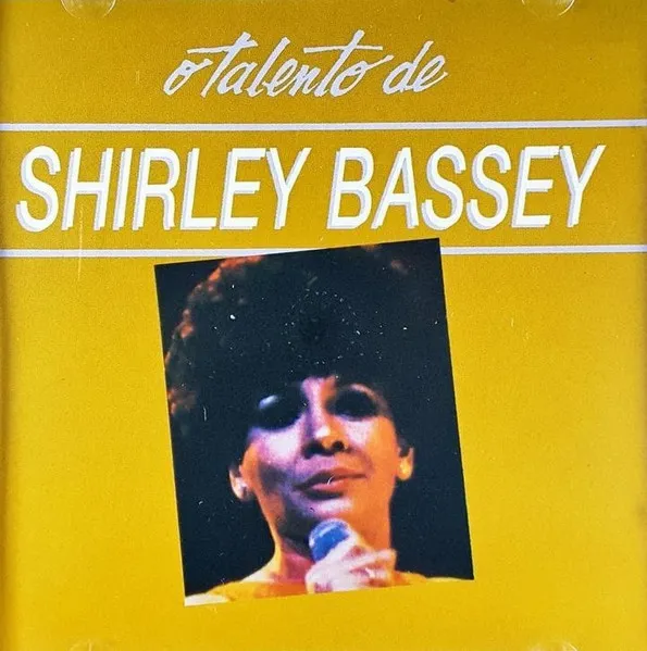 O Talento De Shirley Bassey