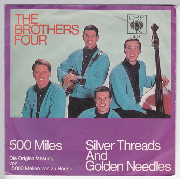 500 Miles / Silver Threads And Golden Needles