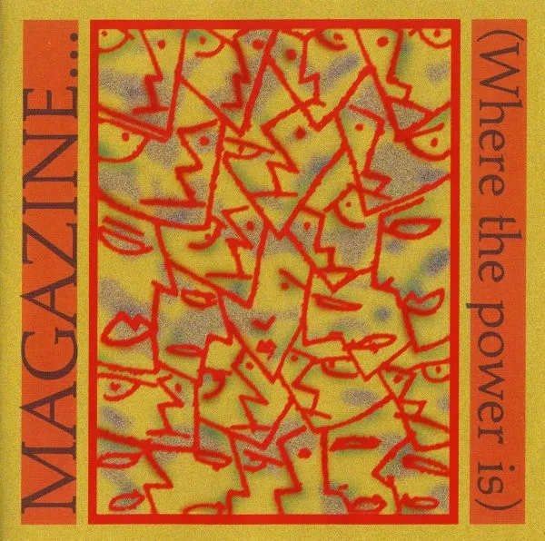 Magazine... (Where The Power Is)