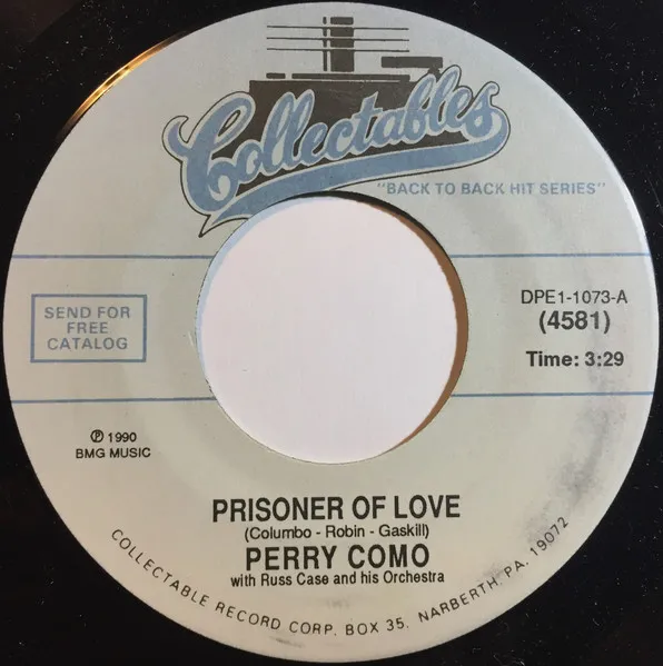 Prisoner Of Love / Because