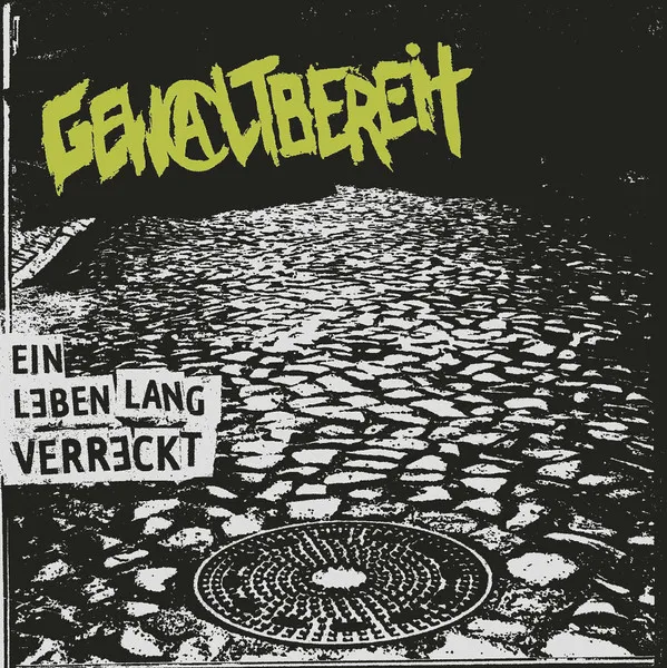 Ein Leben Lang Verreckt