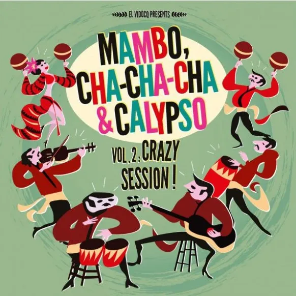Mambo, Cha-Cha-Cha & Calypso Vol. 2