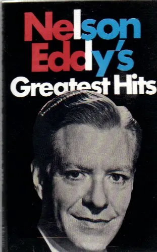 Nelson Eddy's Greatest Hits