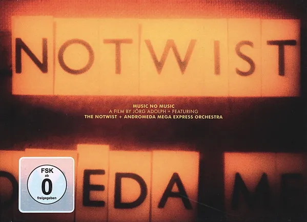 Notwist & the Andromeda Mega Express Orchestra