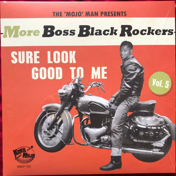More Boss Black Rockers Vol.5- Sure Look Good