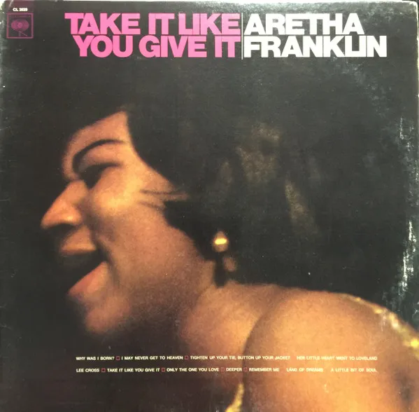 Take It Like You Give It