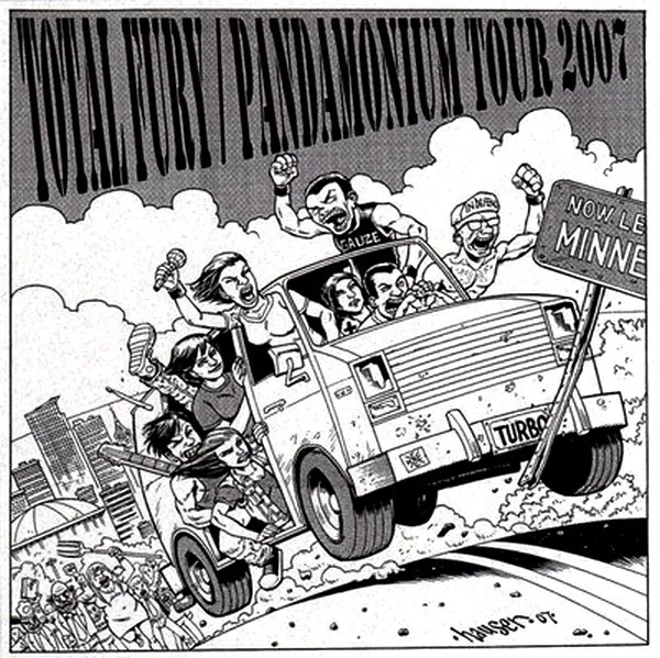 Total Fury / Pandamonium Tour 2007