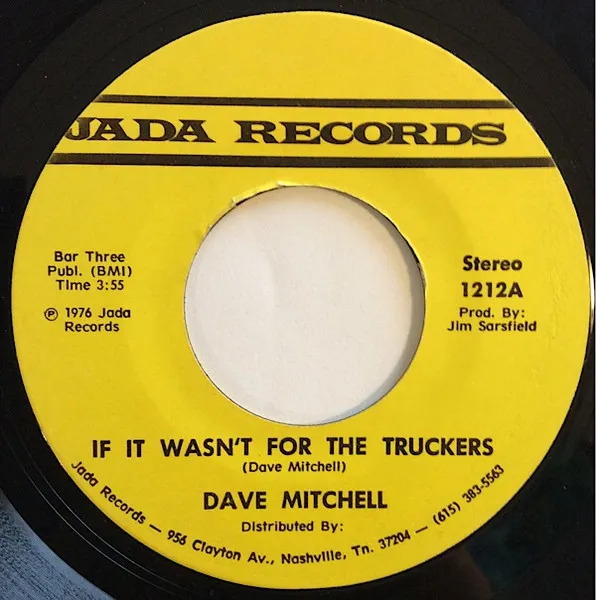If It Wasn't For The Truckers / Texas Waltz