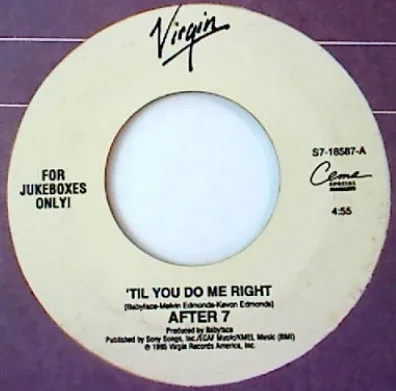 'Til You Do Me Right / Gonna Love You Right