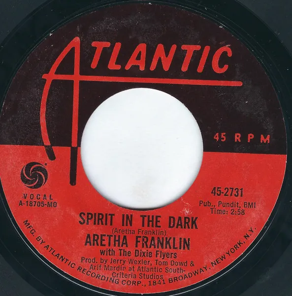 Spirit In The Dark / The Thrill Is Gone