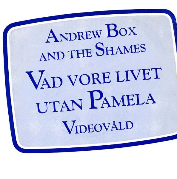 Vad Vore Livet Utan Pamela