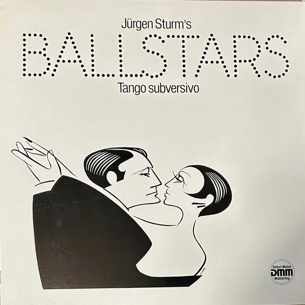 Jürgen Sturm's Ballstars