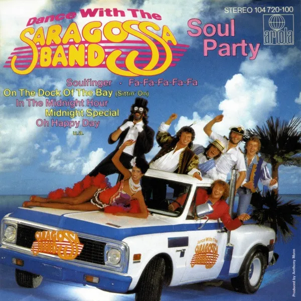 Dance With The Saragossa Band - Soul Party