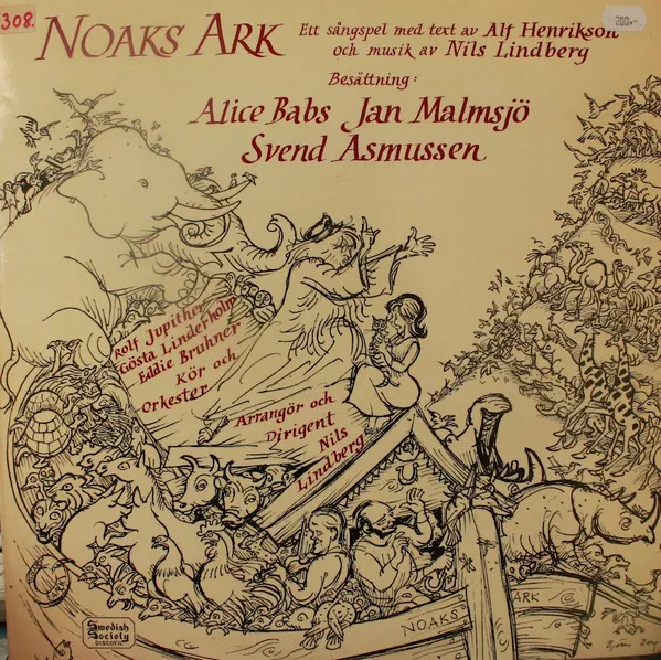 Noaks Ark (Ett Sångspel Med Text Av Alf Henrikson Och Musik Av Nils Lindberg)