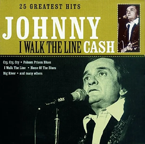 I Walk The Line - 25 Greatest Hits