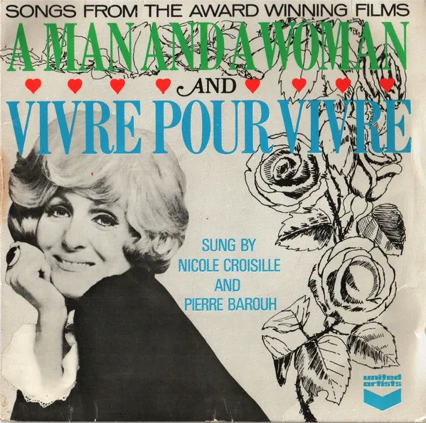A Man And A Woman / Vivre Pour Vivre