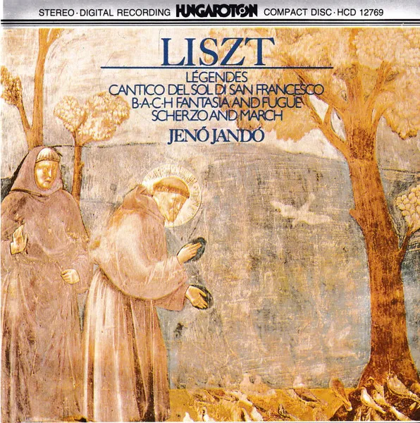 Légendes / Cantico Delsoldi San Francesco /  B-A-C-H Fantasia and Fugue / Scherzo And March