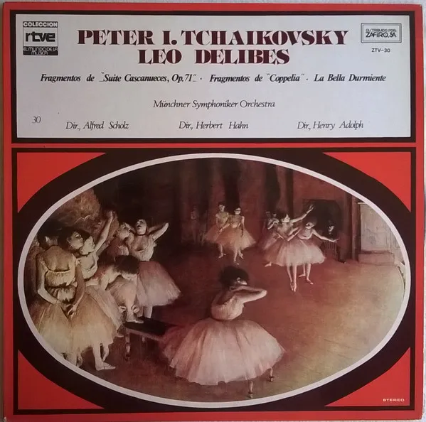 Fragmentos De "Suite Cascanueces, Op. 71" / Fragmentos De "Coppelia" / La Bella Durmiente