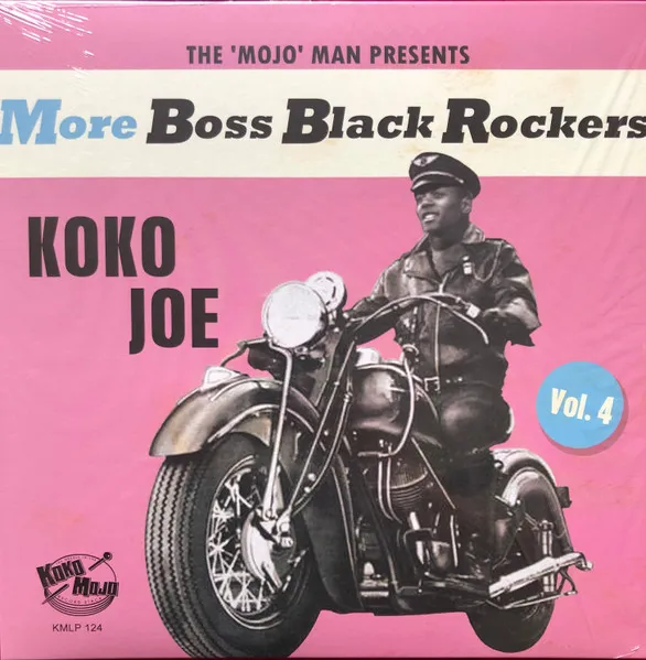 More Boss Black Rockers Vol.4- Koko Joe