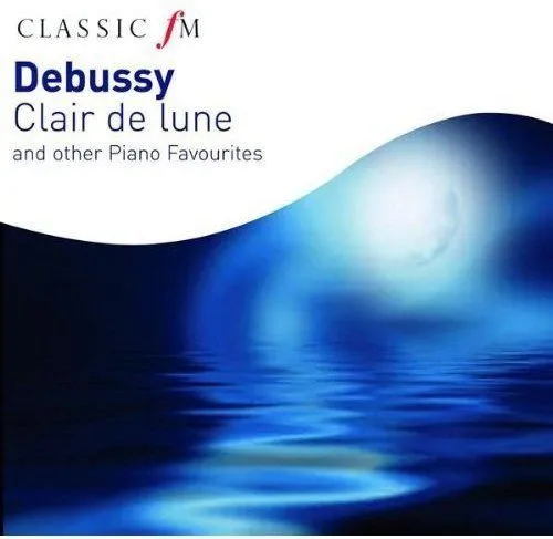 Clair de Lune And Other Piano Favourites