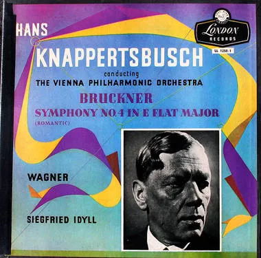 Symphony No. 4 In E Flat Major (Romantic) / Siegfried Idyll