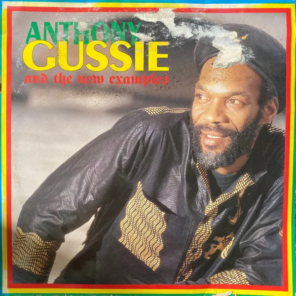 Anthony Gussie And The New Examples