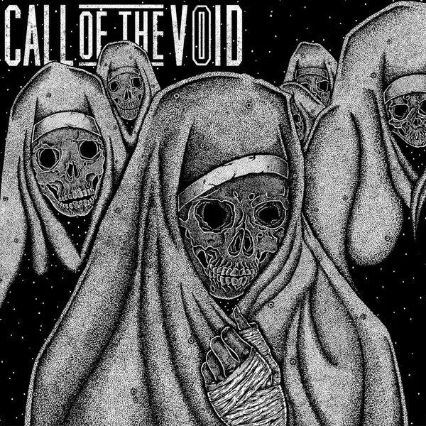 Call Of The Void