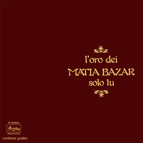 L'Oro Dei Matia Bazar - Solo Tu