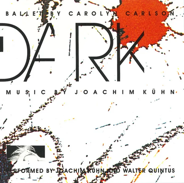 Dark (Ballet By Carolyn Carlson)
