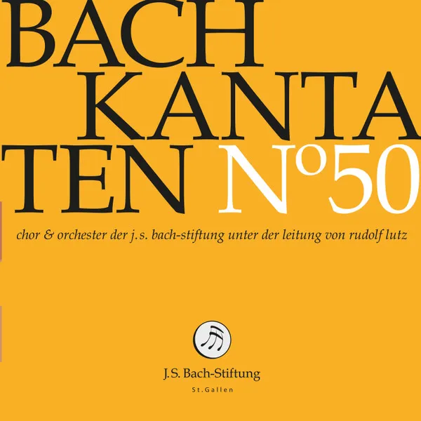 Bach-Kantaten-Edition der Bach-Stiftung St.Gallen - CD 50