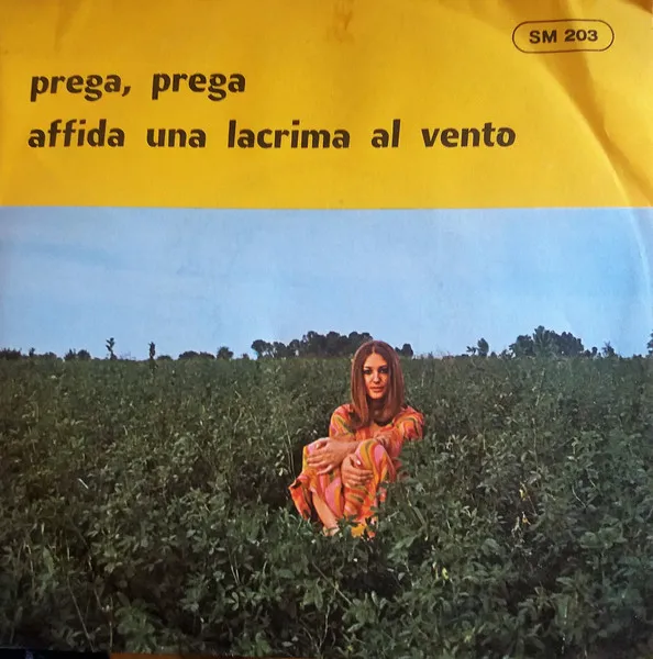 Prega, Prega / Affida Una Lacrima Al Vento