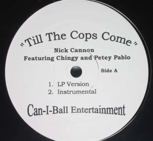 Till The Cops Come