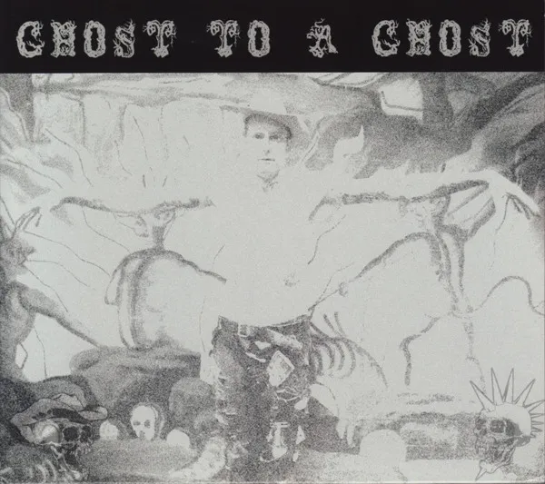 Ghost To A Ghost - Gutter Town