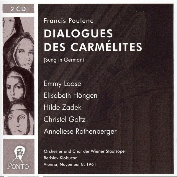 Dialogues Des Carmélites (Sung In German)
