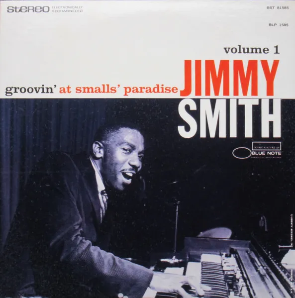 Groovin' At Smalls' Paradise Volume 1