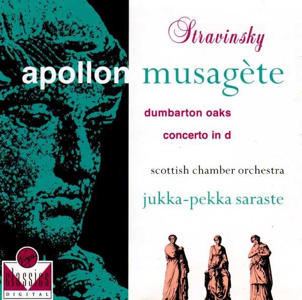 Apollon Musagète / Dumbarton Oaks / Concerto In D