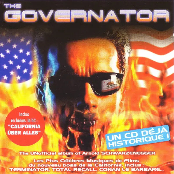 The Governator (the Unofficial Album of Arnold Schwarzenegger)