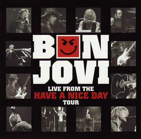 Live From The Have A Nice Day Tour