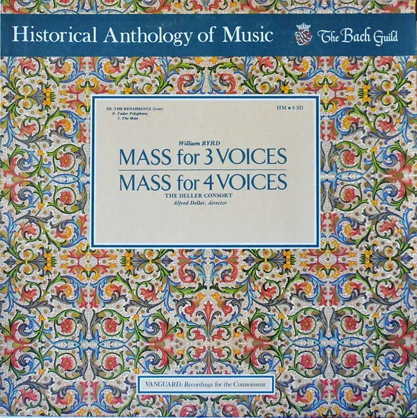Mass For Three Voices • Mass For Four Voices
