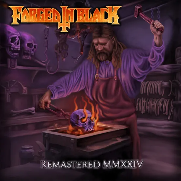 Forged In Black - Remastered MMXXIV