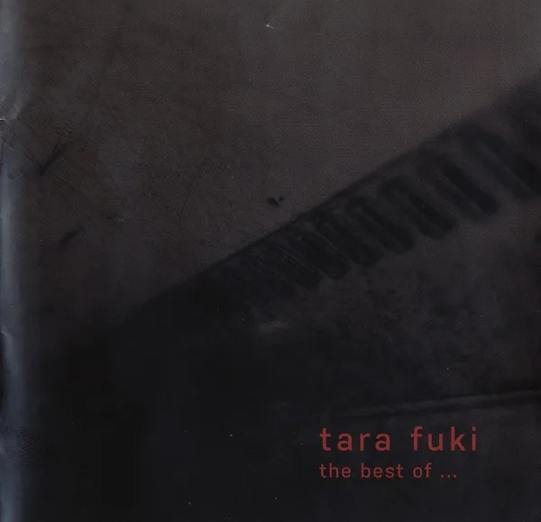 The Best of Tara Fuki