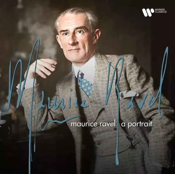 Maurice Ravel - a Portrait