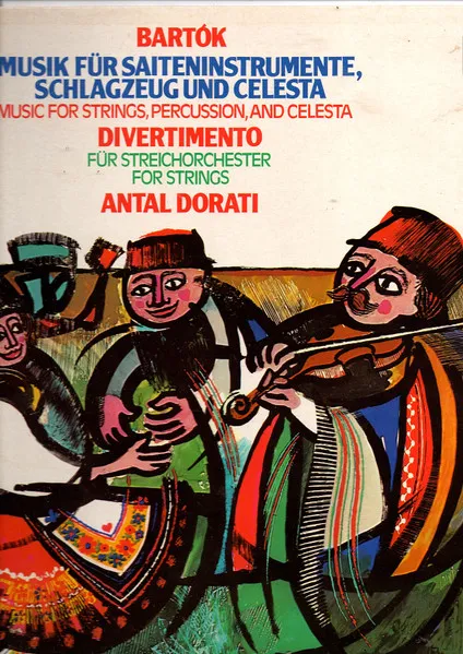 Musique Pour Cordes, Percussion Et Célesta / Suite De Danses