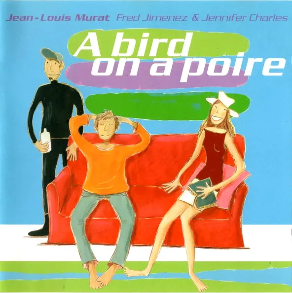 A Bird On a Poire
