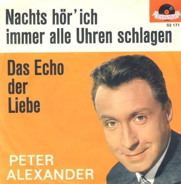 Nachts Hör' Ich Immer Alle Uhren Schlagen / Das Echo Der Liebe
