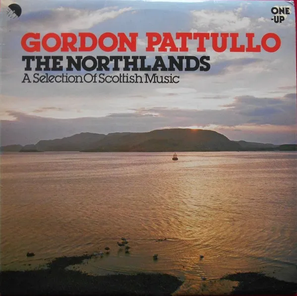 The Northlands - A Selection Of Scottish Music