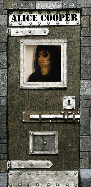 The Life And Crimes Of Alice Cooper