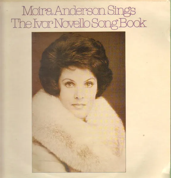 Moira Anderson Sings The Ivor Novello Songbook