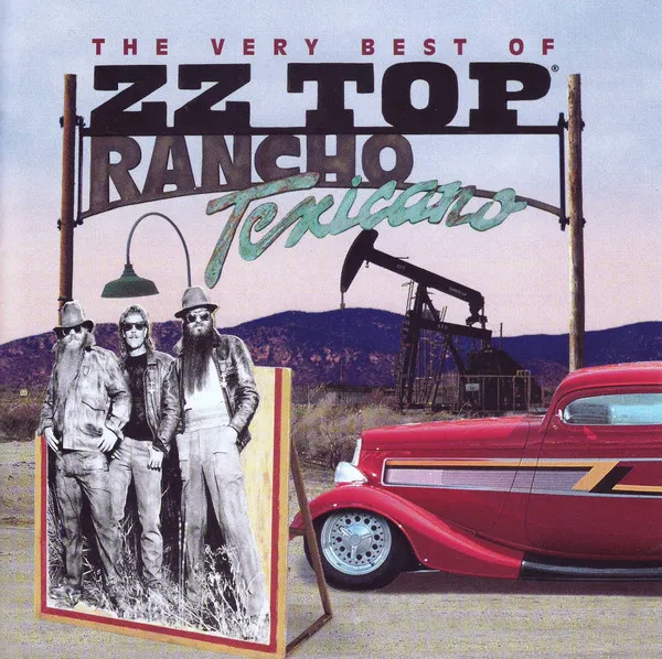 Rancho Texicano: The Very Best Of ZZ Top